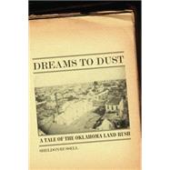 Dreams to Dust by Russell, Sheldon, 9780806140438