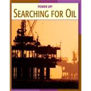 Seaching for Oil by Manatt, Kathleen, 9781602790438