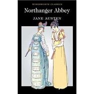 Northanger Abbey by Austen, J., 9781853260438