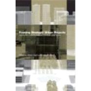 Framing Strategic Urban Projects: Learning from current experiences in European urban regions by Salet; Willem, 9780415390439