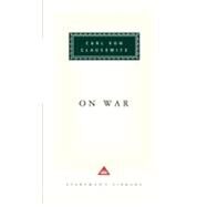On War by Clausewitz, Carl von; Howard, Michael; Howard, Michael; Paret, Peter; Paret, Peter, 9780679420439