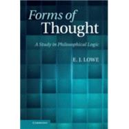 Forms of Thought by Lowe, E. J., 9781107540439