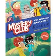 Mystery Club by Cali, Davide; Robert, Yannick, 9781328550439