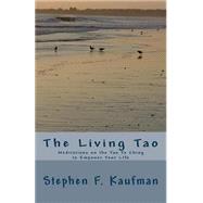 The Living Tao by Kaufman, Stephen F., 9781501010439