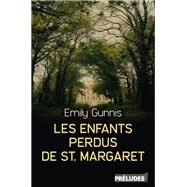 Les Enfants perdus de St Margaret by Emily Gunnis, 9782253040439