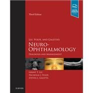 Liu, Volpe, and Galetta's Neuro-ophthalmology by Liu, Grant T., M.D.; Volpe, Nicholas J., M.D.; Galetta, Steven L., M.D., 9780323340441