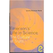 Emerson's Life in Science by Walls, Laura Dassow, 9780801440441