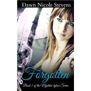 Forgotten by Stevens, Dawn Nicole, 9781503350441