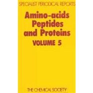 Amino Acids, Peptides, and Proteins by Sheppard, R. C., 9780851860442