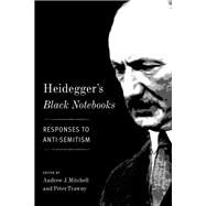 Heidegger's Black Notebooks by Mitchell, Andrew J.; Trawny, Peter, 9780231180443
