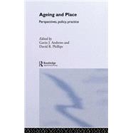 Ageing and Place by Andrews; Gavin J., 9780415320443