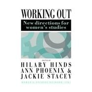 Working Out by Hinds, Hilary; Phoenix, Ann; Stacey, Jackie, 9780750700443