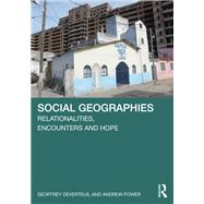 Social Geographies by Geoffrey DeVerteuil; Andrew Power, 9781032540443