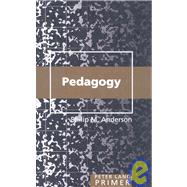 Pedagogy Primer by Anderson, Philip M., 9781433100444
