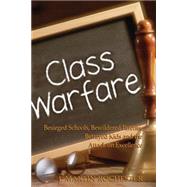 Class Warfare by Rochester, J. Martin, 9781594030444