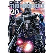 Mobile Suit Gundam Thunderbolt, Vol. 20 by Ohtagaki, Yasuo; Yatate, Hajime; Tomino, Yoshiyuki, 9781974740444