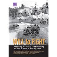 Will to Fight by Connable, Ben; Mcnerney, Michael J.; Marcellino, William; Frank, Aaron; Hargrove, Henry, 9781977400444