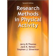 Research Methods in Physical Activity by Thomas, Jerry, 9781450470445