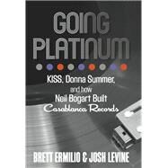 Going Platinum by Ermilio, Brett; Levine, Josh, 9781493040445
