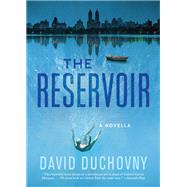 The Reservoir by Duchovny, David, 9781636140445