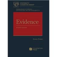 Federal Rules of Evidence 2024 Statutory Supplement to Fisher's Evidence, 4th(University Casebook Series) by Fisher, George, 9798892090445
