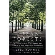 Urban Forests by Jonnes, Jill, 9780143110446