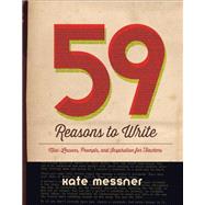 59 Reasons to Write by Kate Messner, 9781032680446