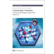 Carbohydrate Chemistry by Rauter, Amelia Pilar; Lindhorst, Thisbe; Boons, Geert-Jan; Witczak, Zbigniew J (CON), 9781847550446