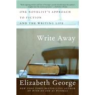Write Away by George, Elizabeth, 9780060560447