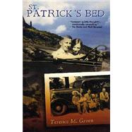 St. Patrick's Bed by Terence M. Green, 9780765300447