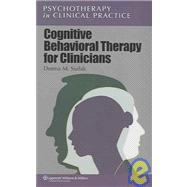 Cognitive Behavioral Therapy for Clinicians by Sudak, Donna M., 9780781760447