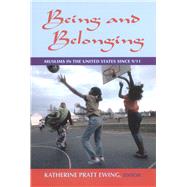 Being and Belonging by Ewing, Katherine Pratt, 9780871540447