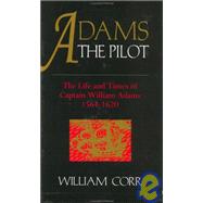 Adams The Pilot by Corr,William, 9781873410448