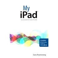 My iPad by Rosenzweig, Gary, 9780789760449