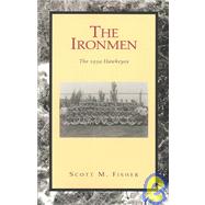 The Ironmen: The 1939 Hawkeyes by FISHER SCOTT M., 9781401090449