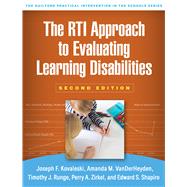 The RTI Approach to Evaluating Learning Disabilities by Kovaleski, Joseph F.; VanDerHeyden, Amanda M.; Runge, Timothy J.; Zirkel, Perry A.; Shapiro, Edward S., 9781462550449