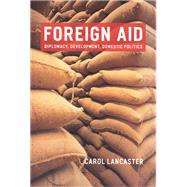 Foreign Aid by Lancaster, Carol, 9780226470450