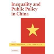 Inequality and Public Policy in China by Edited by Björn A. Gustafsson , Li Shi , Terry Sicular, 9780521870450