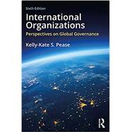 International Organizations by Pease; Kelly-Kate S, 9780815380450