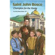 Saint John Bosco by Emily Beata Marsh FSP, 9780819890450