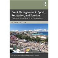 Event Management in Sport, Recreation, and Tourism by Rika Nakazawa, 9781003830450