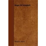 Siege of Newport by Amory, Thomas Coffin, 9781444620450