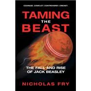 Taming the Beast by Fry, Nicholas, 9781796000450