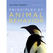 Principles of Animal Behavior, 3rd Edition by Dugatkin, Lee, 9780393920451