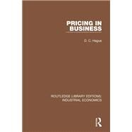 Pricing in Business by Hague, Douglas, 9780815370451