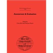 World Yearbook of Education 1990: Assessment & Evaluation by Bell,Chris;Bell,Chris, 9781138010451