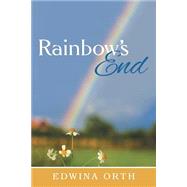Rainbows End by Orth, Edwina, 9781491760451