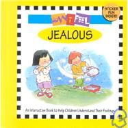 How I Feel Jealous by Leonard, Marcia; Bartholomew, 9781891100451