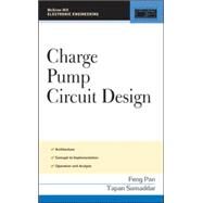Charge Pump Circuit Design by Pan, Feng; Samaddar, Tapan, 9780071470452