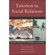 Emotion in Social Relations: Cultural, Group, and Interpersonal Processes by Parkinson; Brian, 9781841690452
